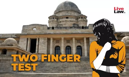 Bombay High Court Seeks Response From State Over Steps Taken To Comply With SC Guidelines Against Use Of Two-Finger Test