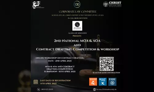 2nd National MoA, AoA & Contract Drafting Competition 2025 By CHRIST [Register By 11th April]
