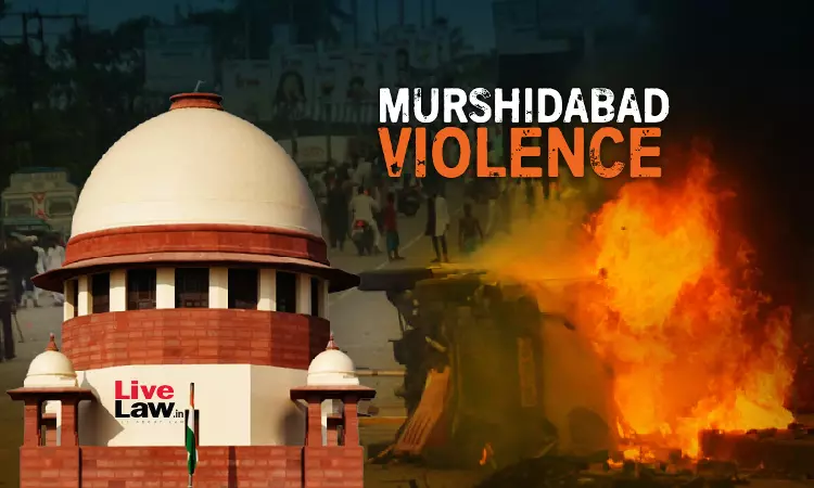 Murshidabad Violence : Supreme Court Rejects Plea For SIT/CBI Probe, Allows Petitioner To Approach HC Online Due To Threat Perception Murshidabad Violence : Supreme Court Rejects Plea For SIT/CBI Probe, Allows Petitioner To Approach HC Online Due To Threat Perception