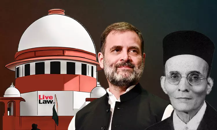 Is This How You Treat Freedom Fighters? : Supreme Court Slams Rahul Gandhis Comments Against Savarkar, Stays Hate Speech Case Is This How You Treat Freedom Fighters? : Supreme Court Slams Rahul Gandhis Comments Against Savarkar, Stays Hate Speech Case