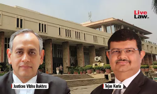 Recourse To External Correspondences To Interpret Clause Despite Clear & Unambiguous Terms Amounts To Patent Illegality: Delhi High Court