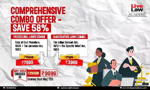 LAST DAY to Enrol and Save 58%: Master Civil Law From LiveLaw Academy LAST DAY to Enrol and Save 58%: Master Civil Law From LiveLaw Academy