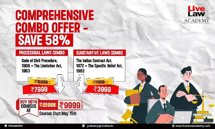 LAST DAY to Enrol and Save 58%: Master Civil Law From LiveLaw Academy LAST DAY to Enrol and Save 58%: Master Civil Law From LiveLaw Academy