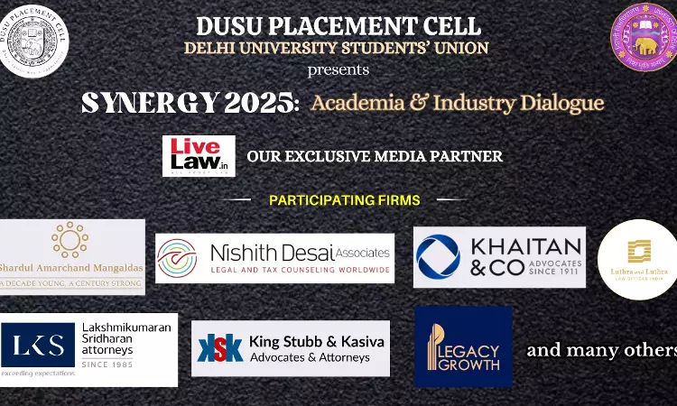 SYNERGY 2025: DUSU Placement Cell Bridges Legal Academia And Industry At Delhi University [19th- 20th May]