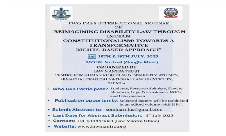 Call For Papers: International Seminar On Disability Rights And The Constitution By HPNLU Shimla & Law Mantra Trust