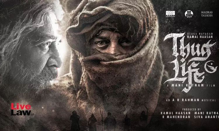 Producers Of Kamal Haasan Starrer Thug Life Move Karnataka High Court Seeking Directions Against Ban On Films Release Producers Of Kamal Haasan Starrer Thug Life Move Karnataka High Court Seeking Directions Against Ban On Films Release