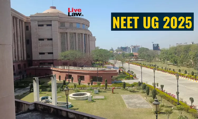 Allahabad HC Rejects PIL To Stay NEET-UG 2025 Results Declaration, Quash & Re-Conduct Physics Section Of Paper