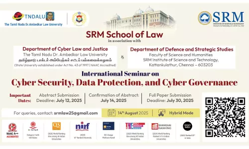 [Call For Papers] International Seminar On Cyber Security, Data Protection And Cyber Governance By School Of Law Of SRMIST