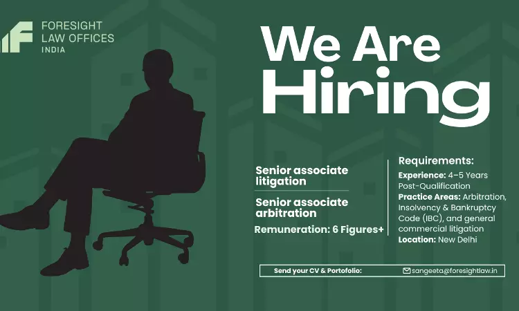 Senior Associate Litigation And Senior Associate Arbitration Vacancy At Foresight Law Offices [Apply Now]