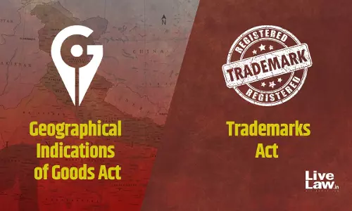 Unlike Trademarks Act, Priority Of Adoption Plays No Role In Ownership Under GI Act: Delhi High Court