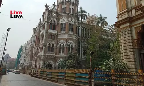 Mumbais Development Work Cant Be Stopped But It Cannot Trample Heritage Structures: Bombay High Court