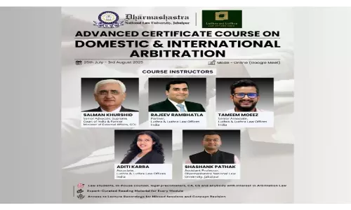 [Advt.] Advanced Certificate Course On Domestic & International Arbitration By DNLU, Jabalpur & Luthra & Luthra Law Offices