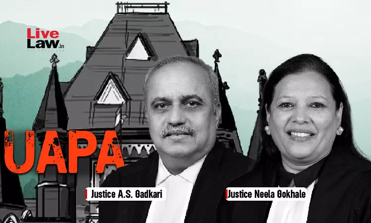 UAPA Is A Deterrent To Unlawful Activities, Cannot Be Equated With Preventive Detention Due To Its Title: Bombay High Court UAPA Is A Deterrent To Unlawful Activities, Cannot Be Equated With Preventive Detention Due To Its Title: Bombay High Court