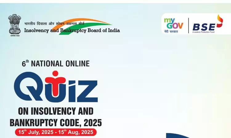 6th National Online Quiz On Insolvency And Bankruptcy Code 2016 [15th July- 15th August]