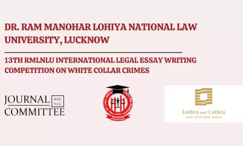 Call For Entries: 13th RMLNLU-Luthra & Luthra International Legal Essay Writing Competition & Conference On White Collar Crimes [Submit By 6th September]