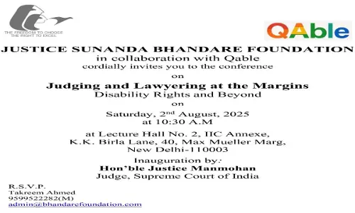 Justice Sunanda Bhandare Foundation: Conference On Judging & Lawyering At The Margins Disability Rights & Beyond [2nd August]