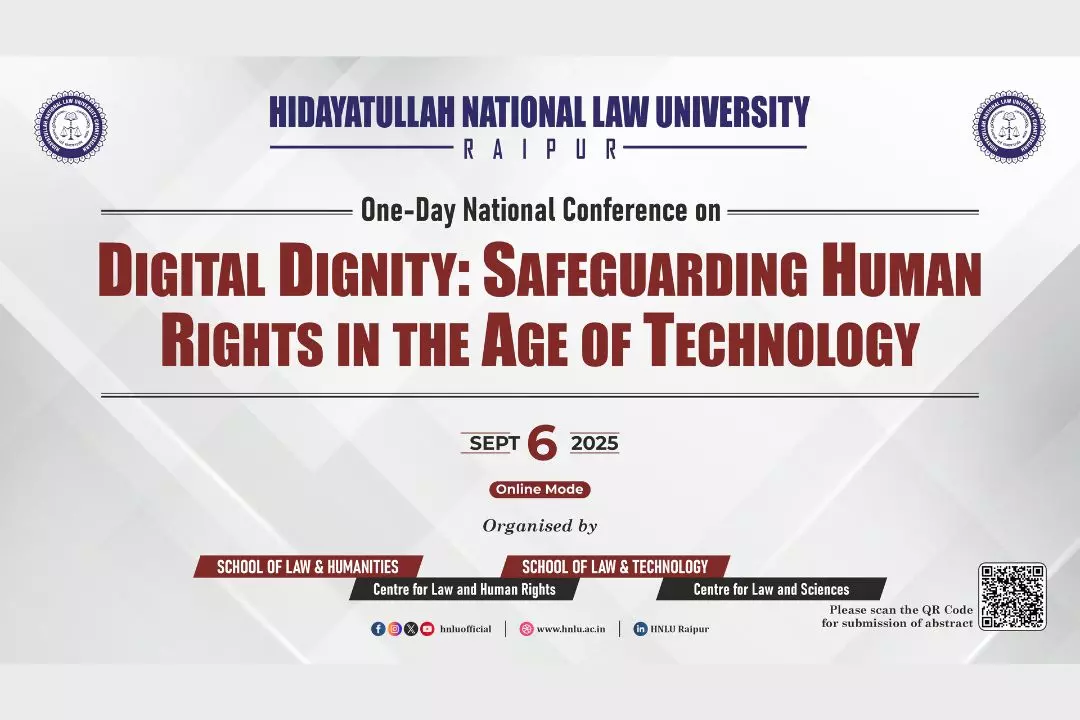 HNLU Calls For Submissions For National Conference on Digital Dignity: Safeguarding Human Rights in the Age of Technology HNLU Calls For Submissions For National Conference on Digital Dignity: Safeguarding Human Rights in the Age of Technology
