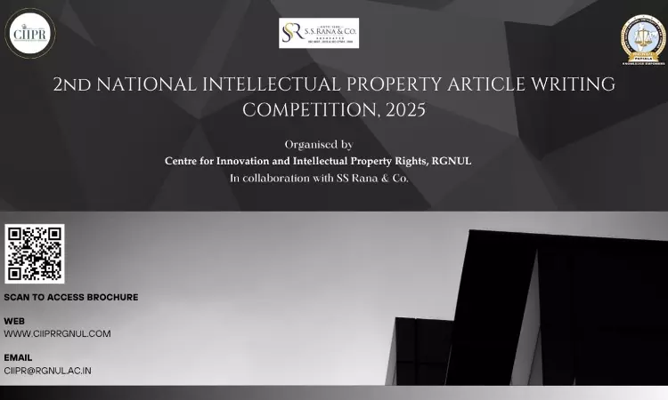 RGNUL Calls For Submissions For 2nd National Intellectual Property Article Writing Competition 2025 RGNUL Calls For Submissions For 2nd National Intellectual Property Article Writing Competition 2025