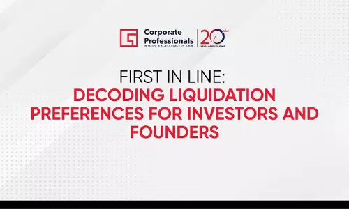First In Line: Decoding Liquidation Preferences For Investors And Founders First In Line: Decoding Liquidation Preferences For Investors And Founders