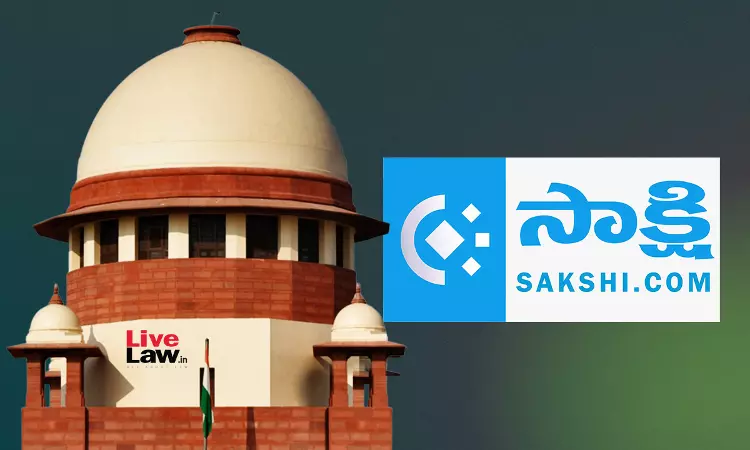 Supreme Court Declines To Entertain Sakshi TVs Plea Alleging Blocking By Andhra Pradesh Authorities; Leaves Issues Open Before TDSAT Supreme Court Declines To Entertain Sakshi TVs Plea Alleging Blocking By Andhra Pradesh Authorities; Leaves Issues Open Before TDSAT