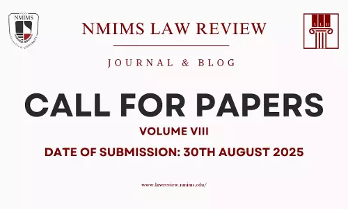 Call For Papers: NMIMS Student Law Review Volume VIII [Submit By 30th August]