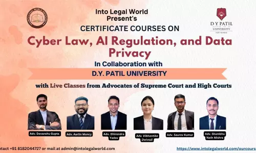 [Advt.] Certificate Course On Cyber Law, AI Regulation & Data Privacy: Into Legal World & DY Patil University