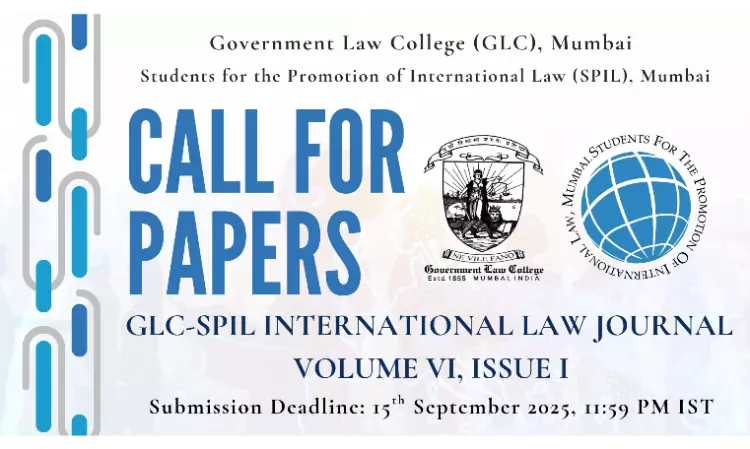 Call For Papers: GLC–SPIL International Law Journal, Vol. VI(I) [Submit By 15th September]