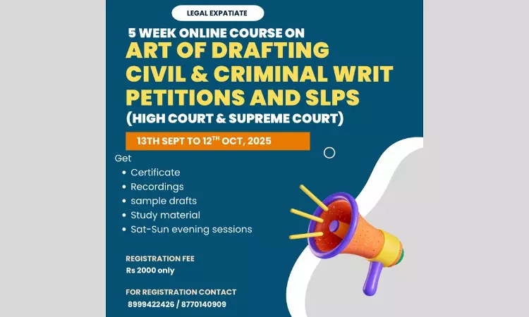 [Advt.] Legal Expatiate Certificate Course On Writs, SLPs, and Corporate Litigation Practice