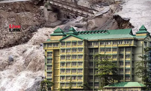 Himachal Pradesh High Court Sets Up Chief Justices Disaster Relief Fund After Cloudbursts, Landslides In Region
