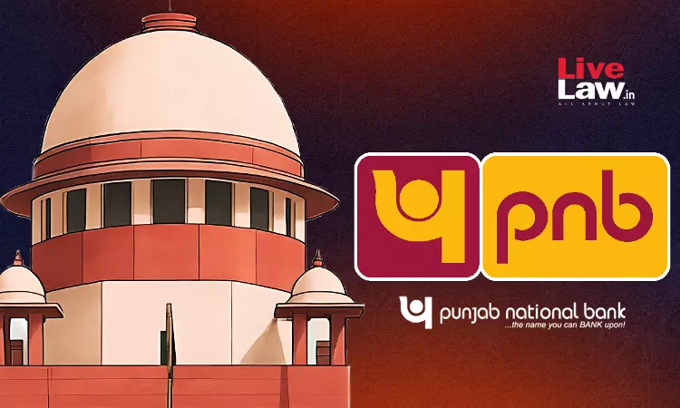 Sorry State Of Affairs: Supreme Court Pulls Up Punjab National Bank For Settling With Borrower After Auction Sale Of Secured Property Sorry State Of Affairs: Supreme Court Pulls Up Punjab National Bank For Settling With Borrower After Auction Sale Of Secured Property