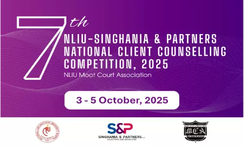 7th NLIU-Singhania & Partners National Client Counselling Competition, 2025 7th NLIU-Singhania & Partners National Client Counselling Competition, 2025