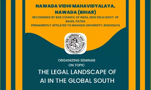 Call For Papers: Seminar On The Legal Landscape of Artificial Intelligence in the Global South By Nawada Vidhi Mahavidyalaya [Deadline Extended]