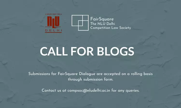 Call For Submissions For FairSquare Dialogue Blog By NLU Delhi