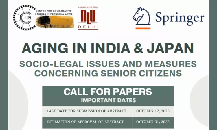 CPL, NLU Delhi Call For Papers: Aging In India & Japan [Submit Abstracts By: 12th October]