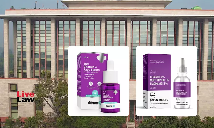Skincare Buyers Focus On Formulation, Not Packaging: Delhi High Court Denies Interim Injunction To Derma Co Against Dermatouch Skincare Buyers Focus On Formulation, Not Packaging: Delhi High Court Denies Interim Injunction To Derma Co Against Dermatouch
