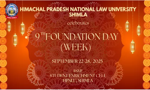 HPNLU Shimla Organised Its 9th Foundation Day Culminating Foundation Week Event