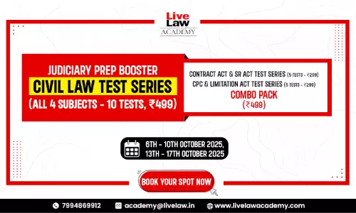 LiveLaw Academy Launches New Judiciary Prep Booster Test Series [Civil Law]