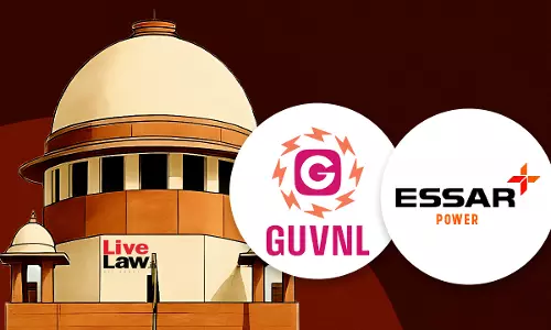 Supreme Court Grants Relief To Gujarat Urja Vikas Nigam Ltd; Directs Essar Power To Reimburse Fixed Charges For Electricity Diverted