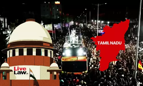Karur Stampede | Want Everything To Be Fair: Supreme Court Refuses To Modify Direction That Supervisory Committee Members Should Not Be From Tamil Nadu