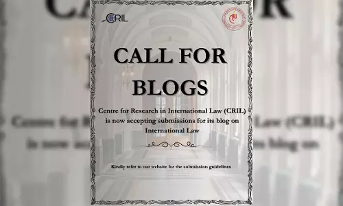 NLIU,Bhopal –CRIL Invites Submissions for International Law Blog (2025–26) - Call For Blogs NLIU,Bhopal –CRIL Invites Submissions for International Law Blog (2025–26) - Call For Blogs