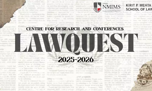 NMIMS School of Law Announces LawQuest 2025: A Platform to Redefine Legal Research and Writing Excellence