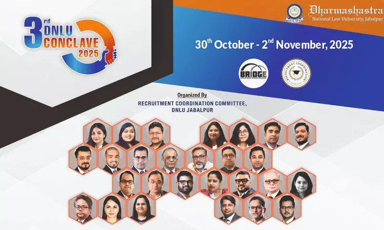 DNLU To Host 3rd Conclave 2025: A Premier Forum For Dialogue Between Legal Academia And Practice DNLU To Host 3rd Conclave 2025: A Premier Forum For Dialogue Between Legal Academia And Practice