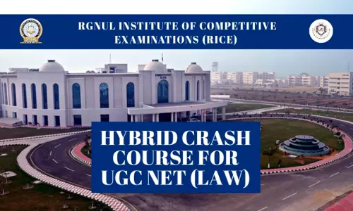( Advertisement) RGNUL Institute of Competitive Examinations (RICE) Launches Hybrid Crash Course For UGC NET (Law) Preparation ( Advertisement) RGNUL Institute of Competitive Examinations (RICE) Launches Hybrid Crash Course For UGC NET (Law) Preparation
