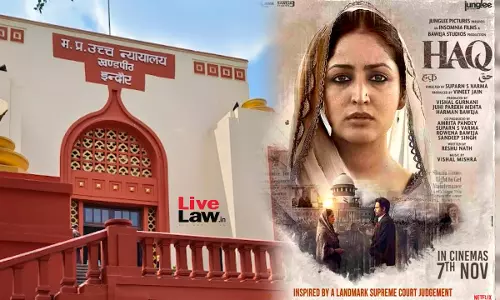 Haq Film Affects Shah Banos Personality Rights, Should Not Be Released: Daughter Tells MP High Court, Verdict Reserved