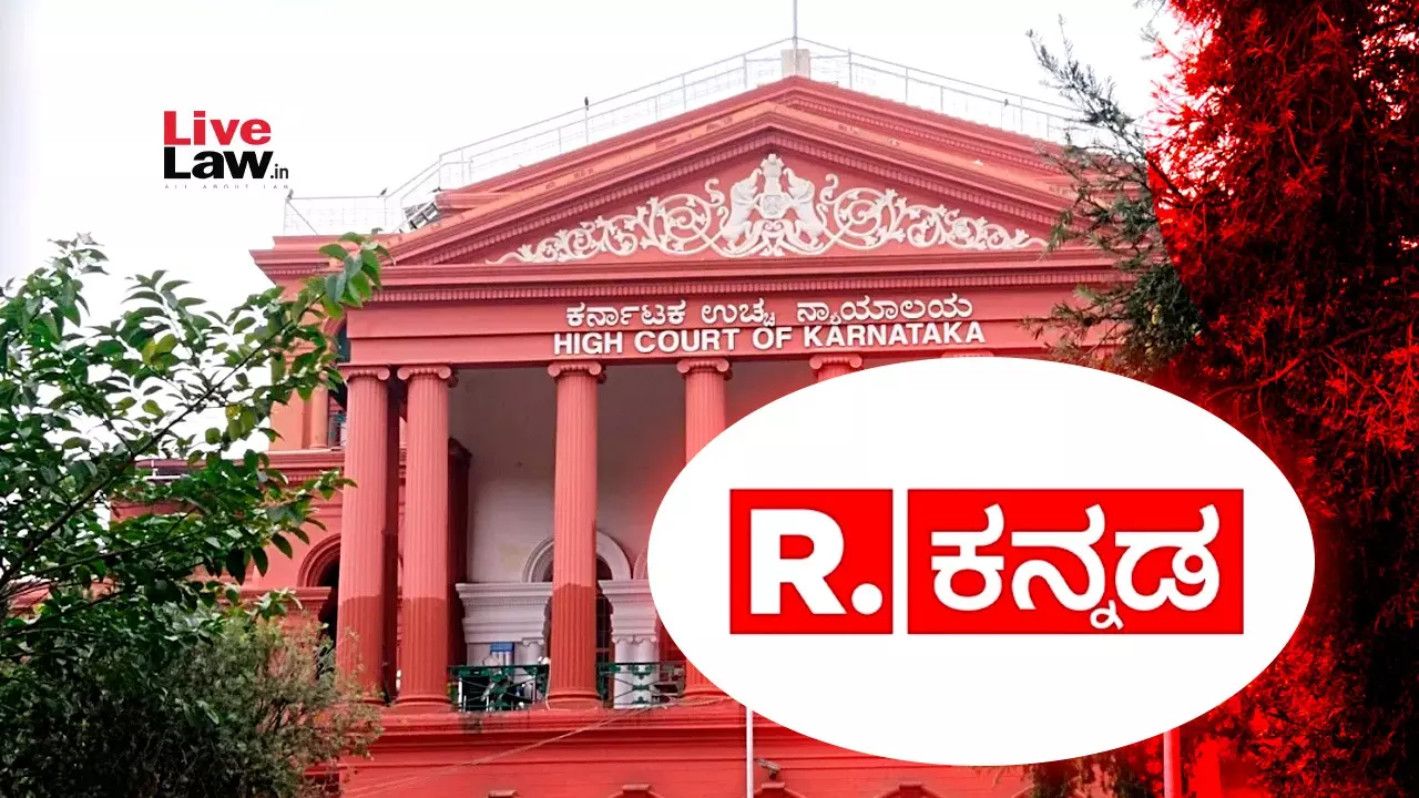 Karnataka High Court Stays Criminal Defamation Case Against Republic Kannada, Its News Anchors And Editor