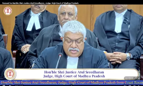 “Those In Power Today Will Not Be There Tomorrow”: Justice Atul Sreedharan Quotes Poet Rahat Indori, Bids Farewell To MP High Court