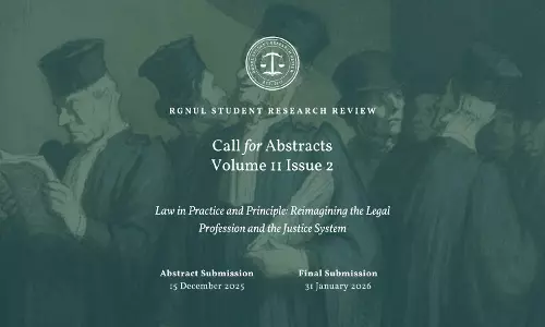 Call For Abstracts: RGNUL Student Research Review (RSRR) – Volume 11, Issue 2 | Submit By December 15, 2025 Call For Abstracts: RGNUL Student Research Review (RSRR) – Volume 11, Issue 2 | Submit By December 15, 2025