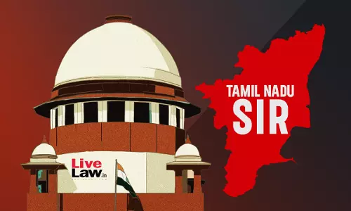 Tamil Nadu SIR | Supreme Court Rejects Plea Of Candidate Deleted From Electoral Roll; ECI Says Its Too Late Tamil Nadu SIR | Supreme Court Rejects Plea Of Candidate Deleted From Electoral Roll; ECI Says Its Too Late