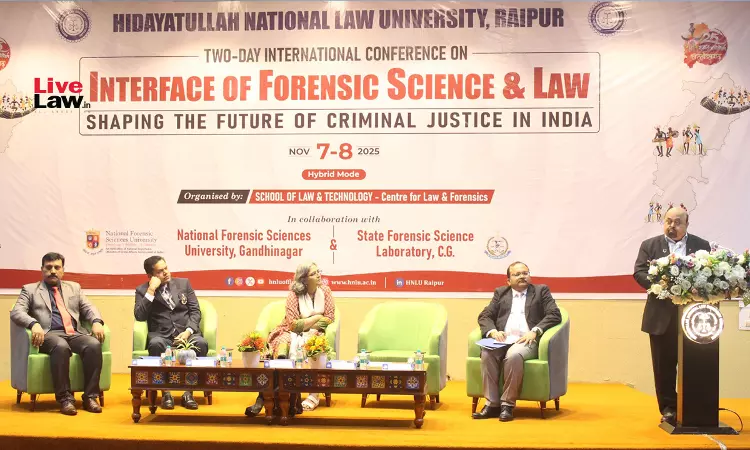 HNLU Concludes Two-Day International Conference On “Interface Of Forensic Science & Law: Shaping The Future Of Criminal Justice In India” HNLU Concludes Two-Day International Conference On “Interface Of Forensic Science & Law: Shaping The Future Of Criminal Justice In India”