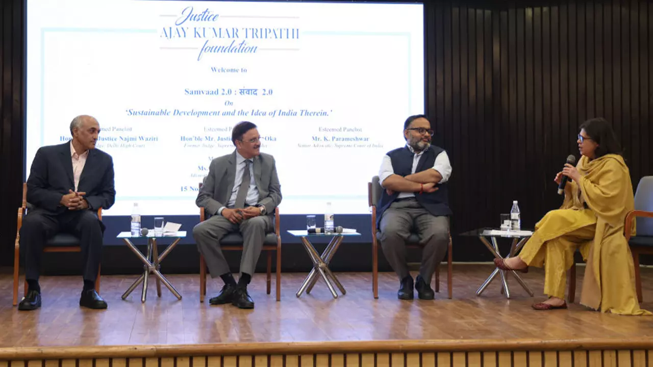 Justice Ajay Kumar Tripathi Foundations Samvaad Positions Sustainable Development As Indias Next Constitutional Frontier Justice Ajay Kumar Tripathi Foundations Samvaad Positions Sustainable Development As Indias Next Constitutional Frontier